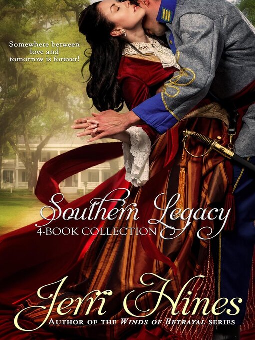 Title details for Southern Legacy, 4-Book Collection: Southern Legacy, #5 by Jerri Hines - Available